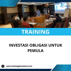 TRAINING INVESTASI OBLIGASI UNTUK PEMULA