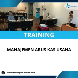 TRAINING MANAJEMEN ARUS KAS USAHA