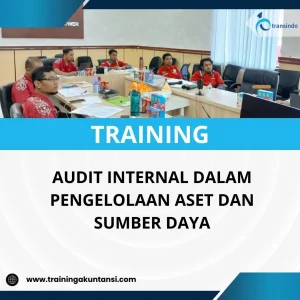 Pelatihan audit internal pengelolaan aset
