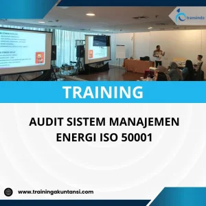 Pelatihan audit sistem manajemen energi