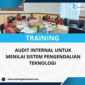 Pelatihan audit sistem pengendalian TI