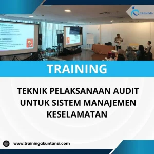 Pelatihan teknik audit sistem manajemen K3