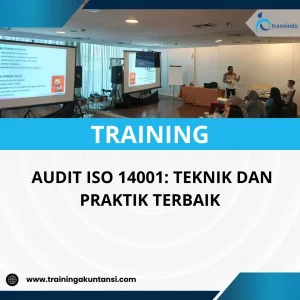 Pelatihan teknik audit ISO 14001