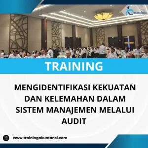 Pelatihan evaluasi pengendalian internal