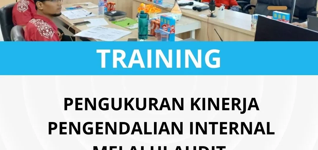 Pelatihan audit internal dan pengukuran kinerja