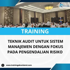 Pelatihan audit sistem manajemen berbasis risk based audit