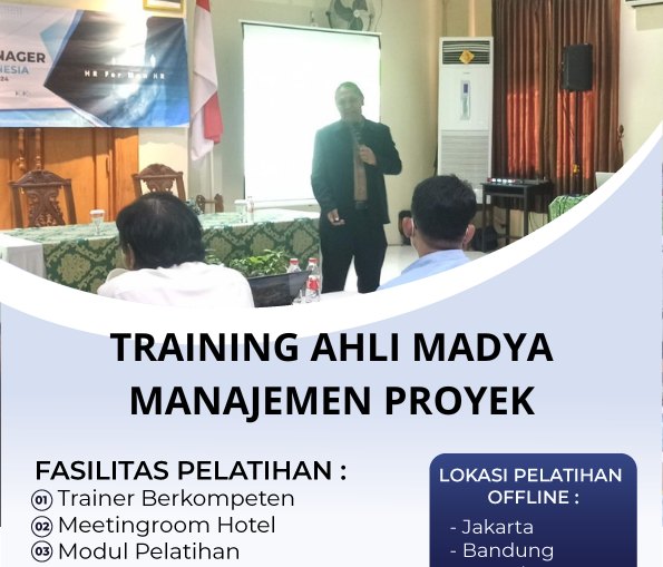TRAINING AHLI MADYA MANAJEMEN PROYEK