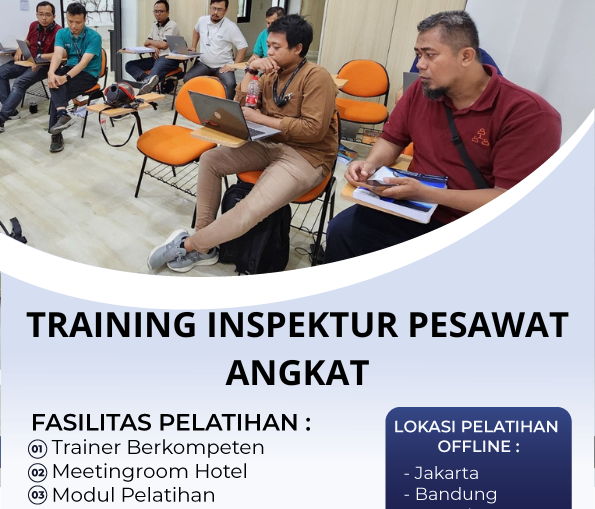 TRAINING INSPEKTUR PESAWAT ANGKAT