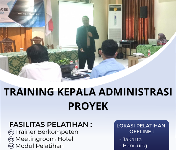 TRAINING KEPALA ADMINISTRASI PROYEK