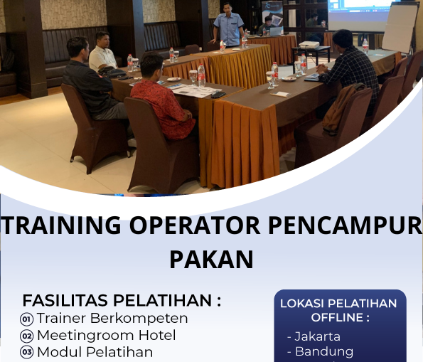 TRAINING OPERATOR PENCAMPUR PAKAN