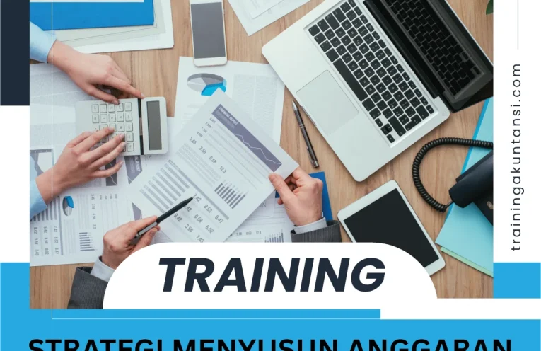 TRAINING STRATEGI MENYUSUN ANGGARAN DAN MENGELOLA UTANG