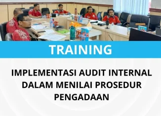 Pelatihan audit pengadaan barang dan jasa