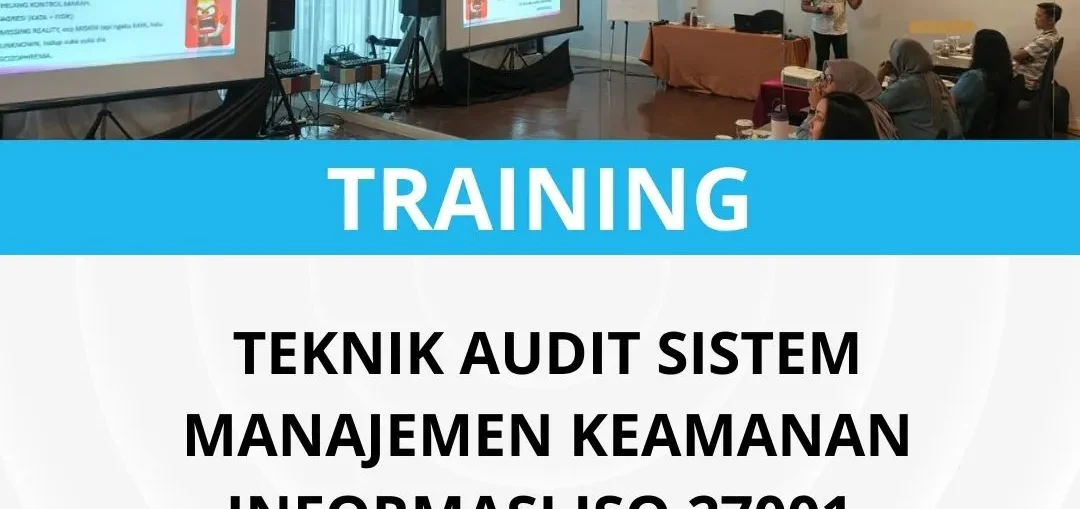Pelatihan teknik audit keamanan informasi