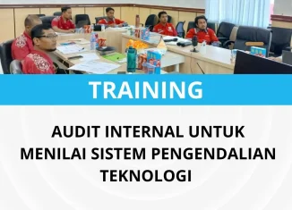 Pelatihan audit sistem pengendalian TI