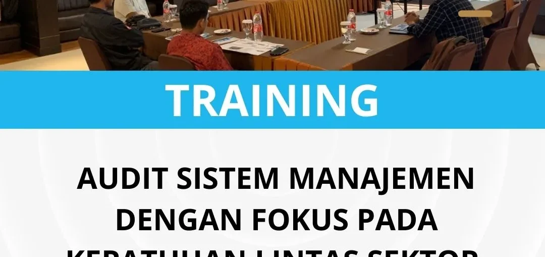 Pelatihan audit kepatuhan lintas sektor