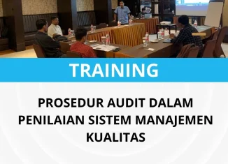 Pelatihan prosedur audit kualitas