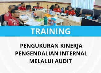 Pelatihan audit internal dan pengukuran kinerja